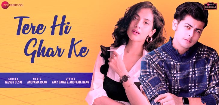 Tere Hi Ghar Ke Lyrics – Yasser Desai - Mp3SongsLyrics.Co