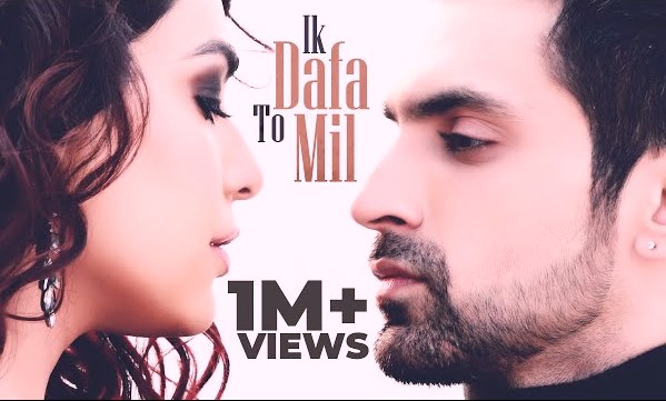 Ik Dafa To Mil Lyrics – Oye Kunaal