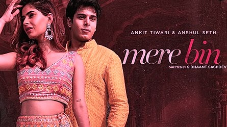 MERE BIN LYRICS - Ankit Tiwari