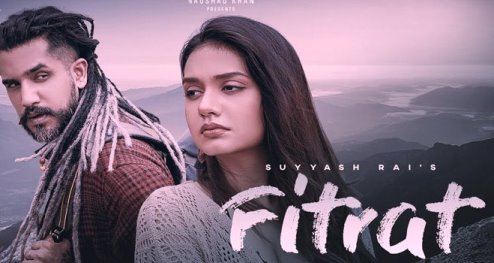 Fitrat Song by Suyyash Rai from latest Hindi Album song