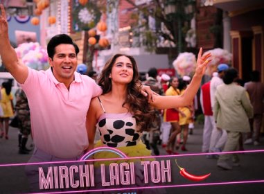 MIRCHI LAGI TOH LYRICS – COOLIE NO1 | Varun Dhawan | Sara Ali Khan