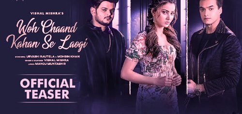 WOH CHAAND KAHAN SE LAOGI LYRICS – VISHAL MISHRA