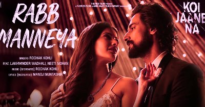 RABB MANNEYA LYRICS – KOI JAANE NA