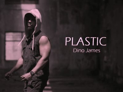 PLASTIC LYRICS – DINO JAMES