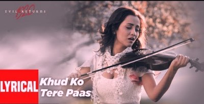Khud Ko Tere Lyrics by Mahalakshmi Iyer