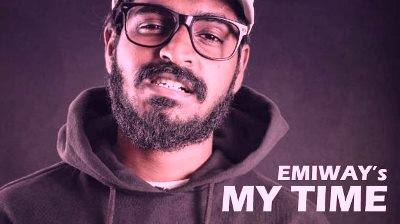 MY TIME LYRICS – EMIWAY BANTAI