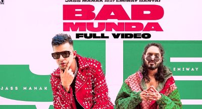 Bad Munda Lyrics by Jass Manak and Emiway from latest Punjabi song