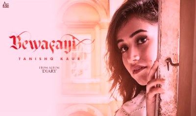 Bewafayi Lyrics by Tanishq Kaur