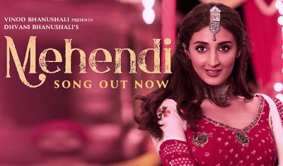 Mehendi Lyrics by Dhvani Bhanushali, Vishal Dadlani