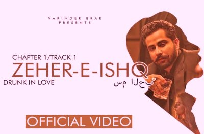 Zehar E Ishq Lyrics by Varinder Brar, Dr Aashmeen Shahi