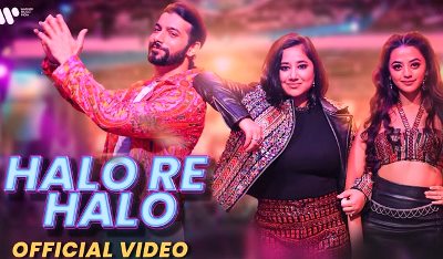 Halo Re Halo Lyrics Song Sung by Mika Singh and Payal Dev