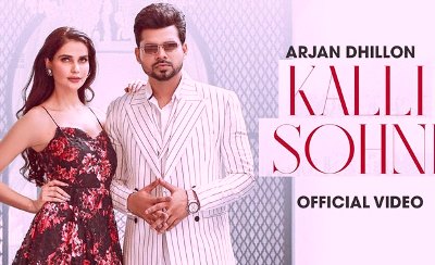 Kalli Sohni Lyrics Song Sung by Arjan Dhillon