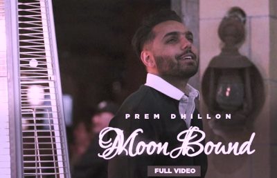 Moon Bound Lyrics song sung by Prem Dhillon