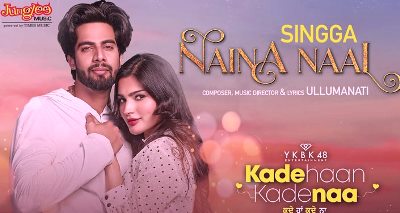 Naina Naal Lyrics by Singga