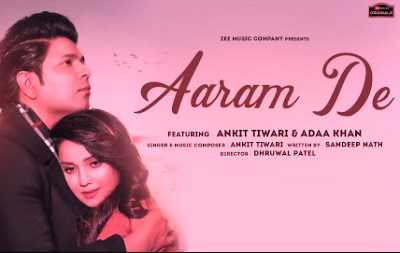 Aaram De Lyrics sung By Ankit Tiwari