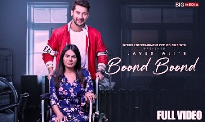 Boond Boond Lyrics sung By Javed Ali, Prateeksha Srivastava