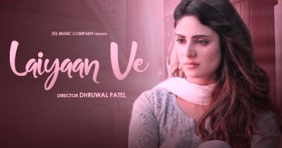 Laiyaan Ve Lyrics sung By Jyotica Tangri