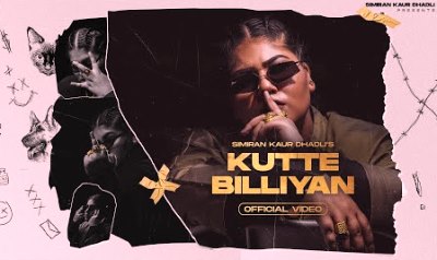 Kutte Billiyan Lyrics sung by Simiran Kaur Dhadli