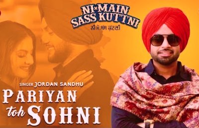 Pariyan Toh Sohni Lyrics sung By Jordan Sandhu