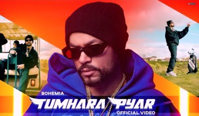 Tumhara Pyar Lyrics sung by Bohemia