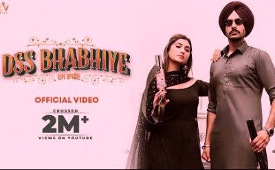 Dss Bhabhiye Lyrics sung by Rajvir Jawanda, Gurlez Akhtar