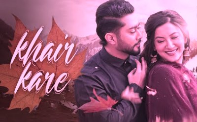 Khair Kare Lyrics sung by Afsana Khan