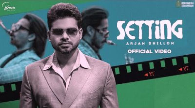 Setting Lyrics sung by Arjan Dhillon