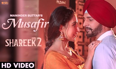 musafir lyrics shareek 2 maninder buttar