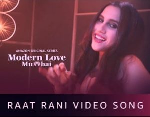 Raat Rani Lyrics sung by Nikhita Gandhi