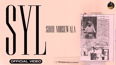SYL Lyrics sung by Sidhu Moose Wala
