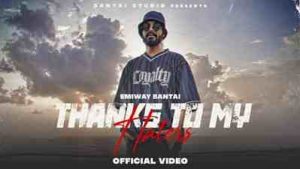 Thanks To My Haters Lyrics sung by Emiway