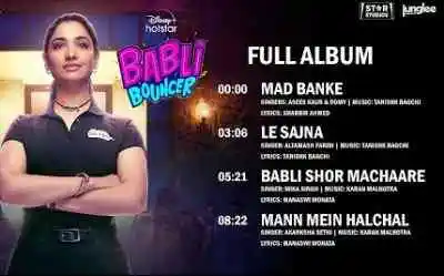 mann mein halchal lyrics babli bouncer