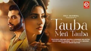 Tauba Meri Tauba Lyrics - Mamta Sharma